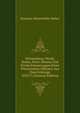 Weissenburg, Worth, Sedan, Paris: Heitere Und Ernste Erinnerungen Eines Preussischen Offiziers Aus Dem Feldzuge 1870/71 (German Edition), Schultze-Klosterfelde Walter 