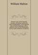 Present state of the Spanish colonies; including a particular report of Hispanola, or the Spanish part of Santo Domingo; with a general survey of the settlements on the south continent of America, William Walton 