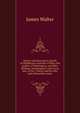 History and descriptive details of Middleton's portraits of Mary, the mother of Washington, and Mary Phillipse (Washington's early love) also, of the . Fulton and his wife, and of beautiful wome, James Walter 