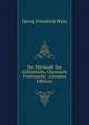 Der Milchsaft Des Giftlattichs, Chemisch Untersucht . (German Edition), Georg Friedrich Walz 