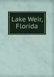 Lake Weir, Florida, 