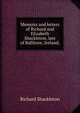 Memoirs and letters of Richard and Elizabeth Shackleton, late of Ballitore, Ireland;, Richard Shackleton 