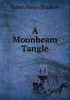 A Moonbeam Tangle, Sydney Henry Shadbolt 