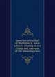 Speeches of the Earl of Shaftesbury . upon subjects relating to the claims and interests of the labouring class, 