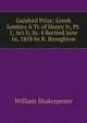 Gaisford Prize: Greek Iambics A Tr. of Henry Iv, Pt. 1; Act Ii, Sc. 4 Recited June 16, 1858 by R. Broughton, Уильям Шекспир 