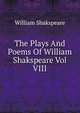The Plays And Poems Of William Shakspeare Vol VIII, William Shakspeare 
