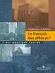 Le francais des affaires? C