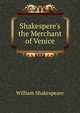 Shakespere's the Merchant of Venice, Уильям Шекспир 