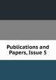 Publications and Papers, Issue 5, 