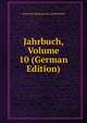 Jahrbuch, Volume 10 (German Edition), Deutsche Shakespeare-Gesellschaft 