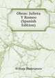 Obras: Julieta Y Romeo (Spanish Edition), Уильям Шекспир 