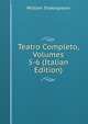 Teatro Completo, Volumes 5-6 (Italian Edition), Уильям Шекспир 
