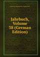 Jahrbuch, Volume 38 (German Edition), Deutsche Shakespeare-Gesellschaft 