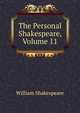 The Personal Shakespeare, Volume 11, Уильям Шекспир 