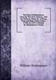 The Plays of Shakespeare, from the Text of S. Johnson, with the Prefaces, Notes &c. of Rowe, Pope and Many Other Critics. 6 Vols. In 12 Pt. Followed By Shakespeare's Poems, Уильям Шекспир 
