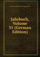 Jahrbuch, Volume 31 (German Edition), Deutsche Shakespeare-Gesellschaft 