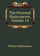The Personal Shakespeare, Volume 14, Уильям Шекспир 