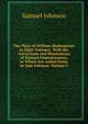 The Plays of William Shakespeare in Eight Volumes: With the Corrections and Illustrations of Various Commentators; to Which Are Added Notes by Sam Johnson, Volume 5, Samuel Johnson 