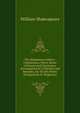 The Shakspeare Gallery: Containing a Select Series of Scenes and Characters, Accompanied by Criticisms and Remarks, On 50 (40) Plates (Designed by H. Singleton)., Уильям Шекспир 