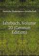 Jahrbuch, Volume 20 (German Edition), Deutsche Shakespeare-Gesellschaft 