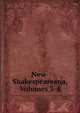 New-Shakespeareana, Volumes 3-4, 