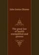 The great law of health exemplified and proven, John Junius Shaner 