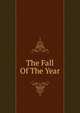 The Fall Of The Year, 