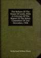 The Reform Of The House Of Lords, With A Criticism Of The Report Of The Select Committee Of 2nd December, 1908, McKechnie William Sharp 