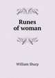Runes of woman, Sharp, William, 1855-1905 