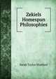 Zekiels Homespun Philosophies, Sarah Taylor Shatford 