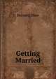 Getting Married, George Bernard Shaw 