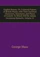 English Botany; Or, Coloured Figures of British Plants, with Their Essential Characters, Synonyms, and Places of Growth: To Which Will Be Added, Occasional Remarks, Volume 21, George Shaw 