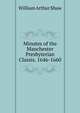 Minutes of the Manchester Presbyterian Classis. 1646-1660, Shaw, William Arthur, 1865-1943 