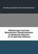 Mitteilungen Aus Den Botanischen Staatsinstituten in Hamburg, Volumes 23-25 (German Edition), Hamburg Botanische Staatsinstitut 