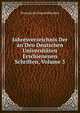 Jahresverzeichnis Der an Den Deutschen Universitaten Erschienenen Schriften, Volume 3, Preussische Staatsbibliothek 
