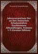 Jahresverzeichnis Der an Den Deutschen Schulanstalten Erschienenen Abhandlungen, Volumes 1-9 (German Edition), Preussische Staatsbibliothek 