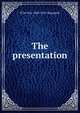 The presentation, H De Vere 1863-1951 Stacpoole 