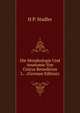 Die Morphologie Und Anatomie Von Cnicus Benedictus L. . (German Edition), H P. Stadler 