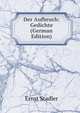 Der Aufbruch: Gedichte (German Edition), Ernst Stadler 