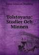 Tolstoyana: Studier Och Minnen, Jonas Jonsson Stadling 