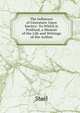 The Influence of Literature Upon Society: To Which Is Prefixed, a Memoir of the Life and Writings of the Author, Stael 