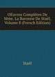 OEuvres Completes De Mme. La Baronne De Stael, Volume 8 (French Edition), Stael 