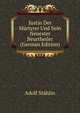 Justin Der Martyrer Und Sein Neuester Beurtheiler (German Edition), Adolf Stahlin 