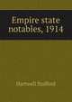Empire state notables, 1914, Hartwell Stafford 