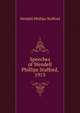 Speeches of Wendell Phillips Stafford, 1913, Wendell Phillips Stafford 