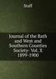 Journal of the Bath and West and Southern Counties Society- Vol. X 1899-1900, Staff 