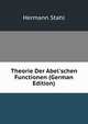 Theorie Der Abel'schen Functionen (German Edition), Hermann Stahl 