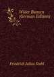 Wider Bunsen (German Edition), Friedrich Julius Stahl 