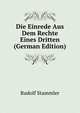 Die Einrede Aus Dem Rechte Eines Dritten (German Edition), Rudolf Stammler 