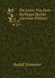 Die Lehre Von Dem Richtigen Rechte (German Edition), Rudolf Stammler 
